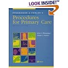Click here to buy Pfenninger and Fowler's Procedures for Primary Care 2nd Edition and Multimedia... by  John L. Pfenninger, Michael Tuggy, Grant C. Fowler, and Jorge Garcia.