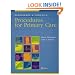 Pfenninger and Fowler's Procedures for Primary Care 2nd Edition and Multimedia Primary Care Procedures DVD, Online, and Pocket Procedures Manual