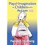 Play and Imagination in Children with Autism, Second Edition