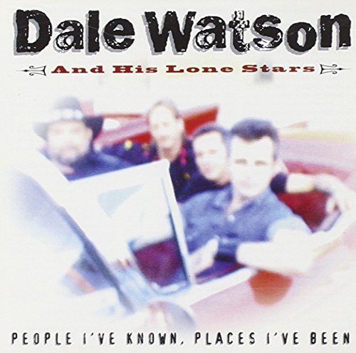Dale Watson - People I