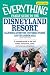 The Everything Family Guide to the Disneyland Resort, California Adventure, Universal Studios, and the Anaheim Area: A complete guide to the best ... attractions (Everything (History & Travel))
