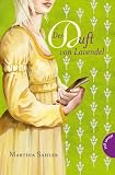 Produkt-Bild: Der Duft von Lavendel: aus der Reihe Liebe in allen Zeiten