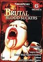 Brutal Bloodsuckers: 6 Movie Pack