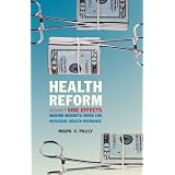 Health Reform Without Side Effects: Making Markets Work for Individual Health Insurance