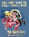 You Don't Have to Fuck People Over to Survive (Ak Press)