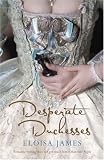 Desperate Duchesses