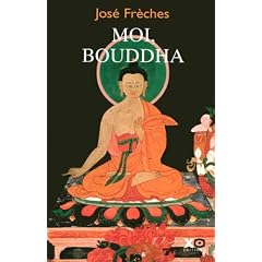 Moi, Bouddha : L