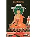 Moi, Bouddha : L