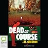 Dead on Course