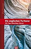 Produkt-Bild: Die englischen Puritaner: 365 Tage lebendiges Wasser