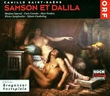 Saint-Saëns: Samson et Dalila