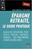 Revue Editions Prat  / Epargne retraite, le guide pratique 2009
