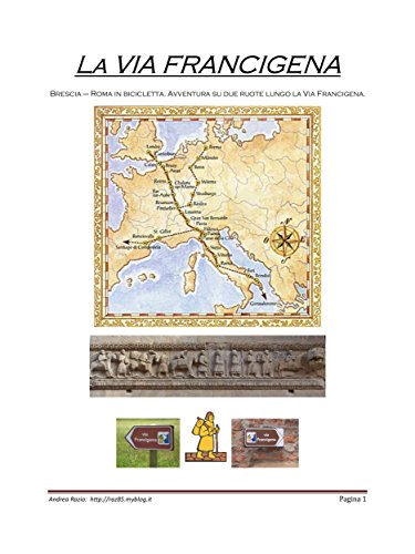 La mia via Francigena (Italian Edition)