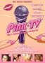 Pink TV, Vol. 1: Behind the Scenes of Pink TV