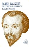 John Donne, the critical heritage