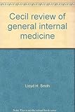 Cecil review of general internal medicine