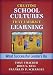 Creating School Cultures That...