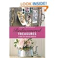 Rediscovered Treasures: A New Life for Old Objects