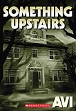 [(Something Upstairs )] [Author: Avi] [Jul-2010]