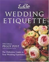 Emily Post's Wedding Etiquette, 5e