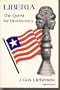 Liberia: The Quest for Democracy (A Midland Book)