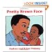 Pretty Brown Face