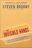 The Invisible Hands: Hedge Funds Off the Record - Rethinking Real Money   [INVISIBLE HANDS] [Hardcover]