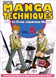 Deleter Manga Techniques Vol. 5 How to Draw Japanese Manga Book