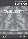 Twenty First Century Science: GCSE Biology Workbook