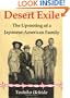 Desert Exile: The Uprooting of a Japanese-American Family
