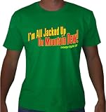 Talladega Nights "Im All Jacked Up on Mountain Dew" Mens Movie Line T Shirt