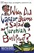 When Did Caesar Become a Salad and Jeremiah a Bullfrog?: 100 Clever, Funny, and Insightful Lessons for Life