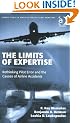 The Limits of Expertise: Rethinking Pilot Error and the Causes of Airline Accidents (Ashgate Studies in Human Factors for Flight Operations)