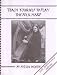 Teach Yourself to Play the Folk Harp 30th Anniversary Edition