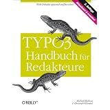 TYPO3-Handbuch f�r Redakteurevon "Michael Bielitza"