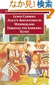 Alice in Wonderland / Through the Looking Glass: And What Alice Found There (Oxford World's Classics)