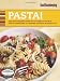 Search : Good Housekeeping Pasta!: Our Best Recipes from Fettucine Alfredo & Pasta Primavera to Sesame Noodles & Baked Ziti