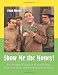Show Me the Money! The Standard Catalog of Motion Picture, Television, Stage and Advertising Prop Money
