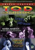Tod Slaughter Triple Feature: Crimes At The Dark House/Maria Marten (AKA) The Murder In The Red Barn/Sweeney Todd: The Demon Barber Of Fleet Street