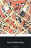 Early Irish Myths and Sagas