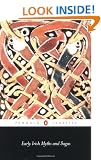 Early Irish Myths and Sagas (Penguin Classics)