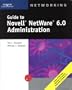 Guide to Novell NetWare 6.0 Administration (Networking)