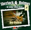 Sherlock Holmes, 8: Der Patient