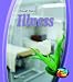 Illness (Tough Topics) (Tough Topics)