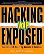 Hacking Exposed VoIP: Voice Over IP Security Secrets & Solutions