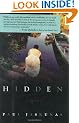 Hidden: A Novel