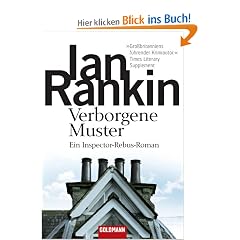 Verborgene Muster: Ein Inspector-Rebus-Roman