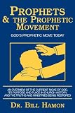 Prophets and the Prophetic Movement