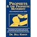 Prophets and the Prophetic Movement, Vol. 2: God's Prophetic Move Today (Prophets (Christian International))