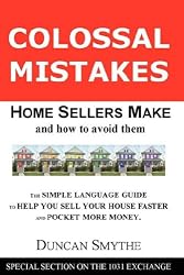 Colossal Mistakes Home Sellers Make and How to Avoid Them